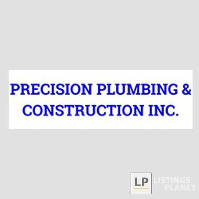 Precision Plumbing and Construction Inc